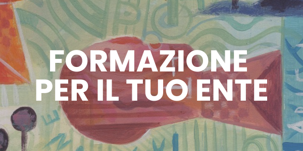Formazione per il tuo Ente